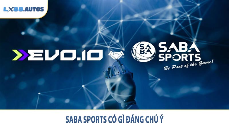 Saba Sports có gì đáng chú ý